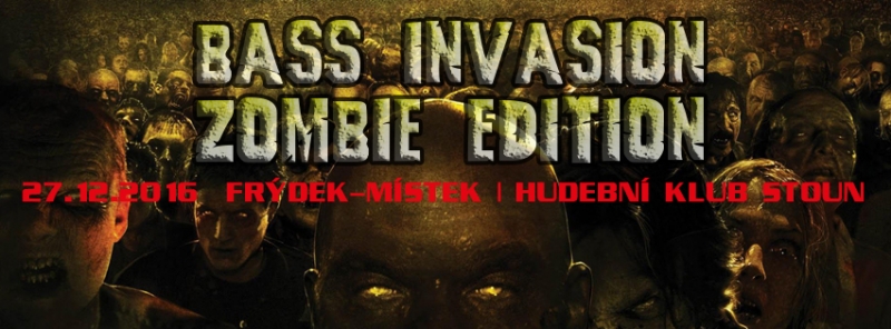 BASS INVASION - ZOMBIE EDITION