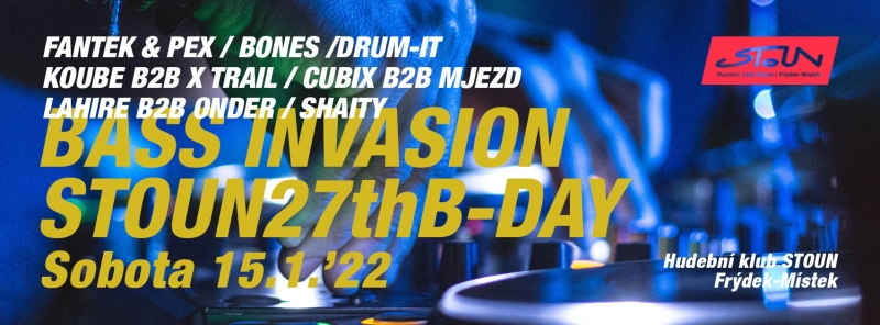 27th B-DAY Bass Invasion 