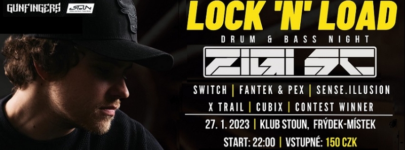 Lock’n’Load w/ Zigi SC