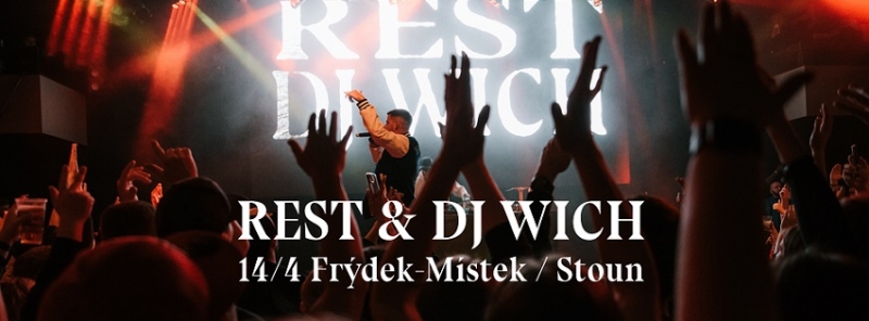Rest & DJ Wich