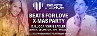 Beats for Love X-MAS w/ DJ LUCCA & MICHAEL C