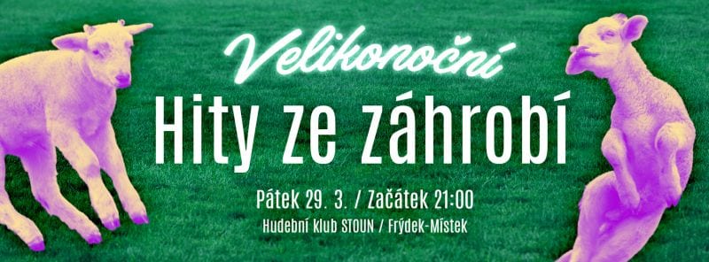 Velikonoční Hity ze Záhrobí 18+