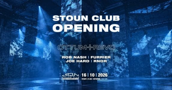 STOUN CLUB OPENING w/ Ottum+Revo
