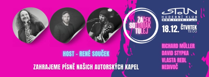 Žáček, Sotoniak, Tulej - hrajeme písně našich autorských kapel